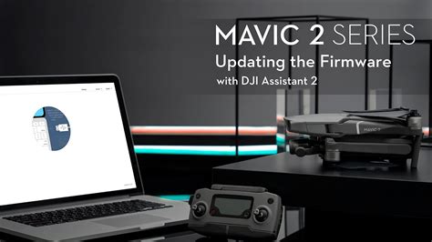How To Update The Mavic 2 Firmware With Dji Assistant 2 Youtube