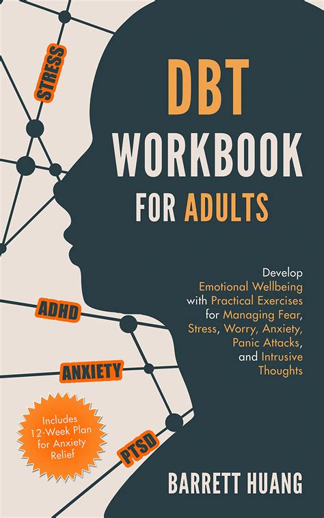 Dbt Workbook For Adults Develop Emotional Wellbeing With Practical
