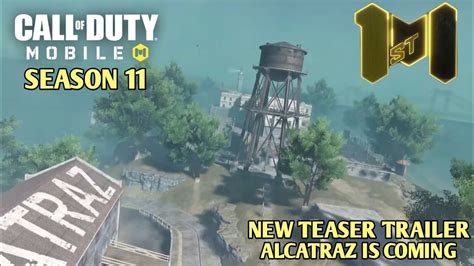 New Season 11 Call Of Duty Mobile Teaser Trailer New Alcatraz Map