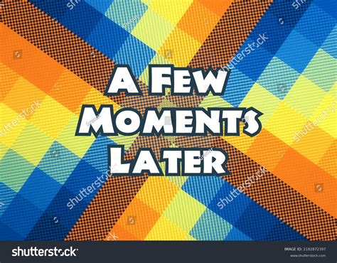 A Few Moments Later Images Browse 10 Stock Photos And Vectors Free