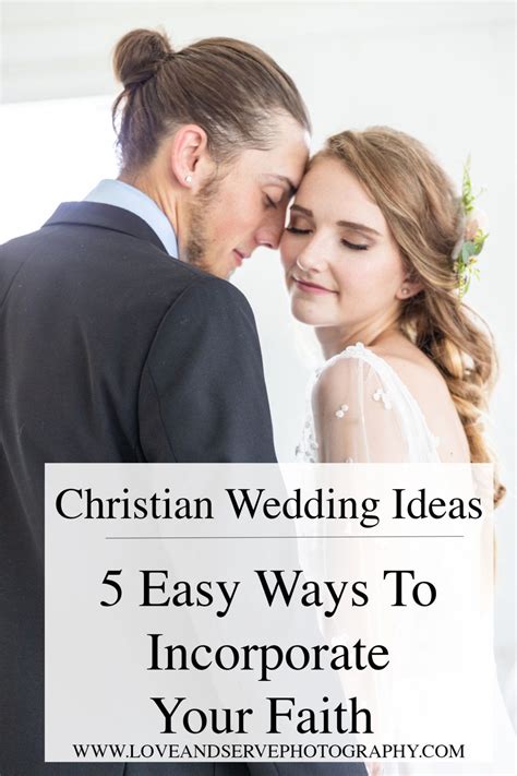 Christian Wedding Ideas 5 Easy Ways To Incorporate Your Faith