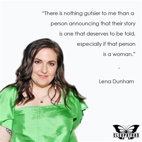 Lena Dunham Quotes Cleopatras Worldwide Lena Dunham Lena Dunham Quotes Hbo