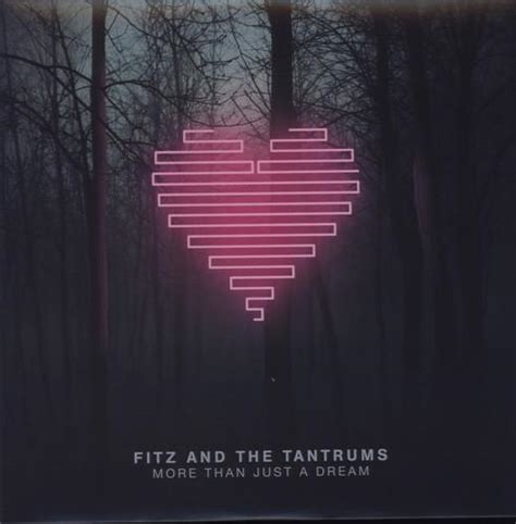 Fitz And The Tantrums More Than Just A Dream Lp Bigdipper
