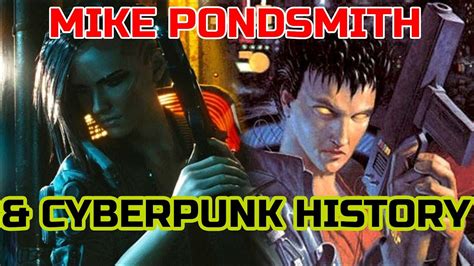Brief History Of Mike Pondsmith Cyberpunk YouTube