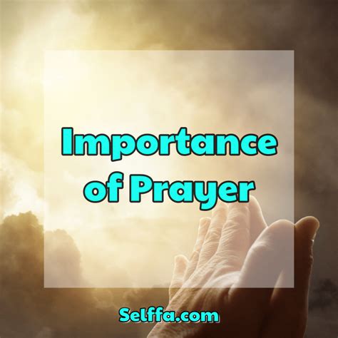 Importance Of Prayer Selffa