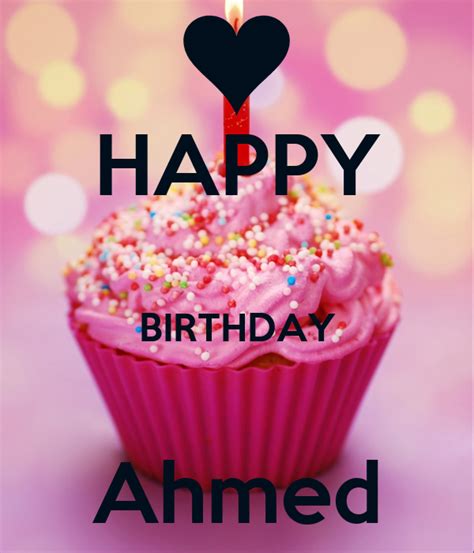 Happy Birthday Ahmed Poster Ahmed Omar Keep Calm O Matic