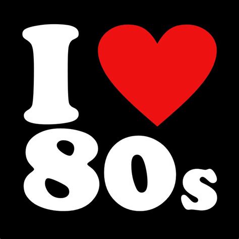 I Love The 80s 80s Nostalgia 80s Cartoons Theme Tunes