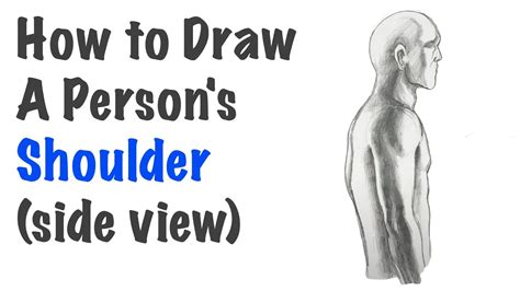 How To Draw A Persons Shoulder Side View Youtube