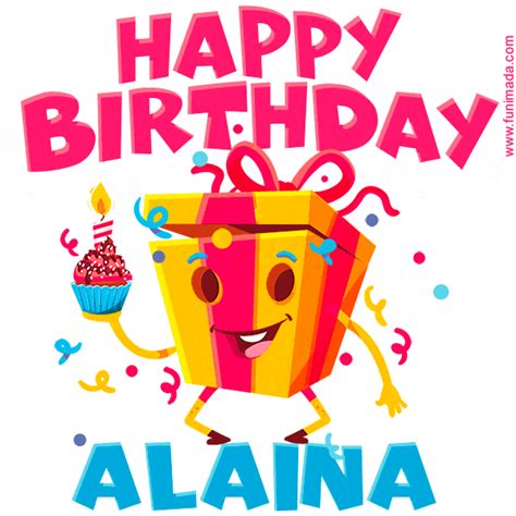 Funny Happy Birthday Alaina