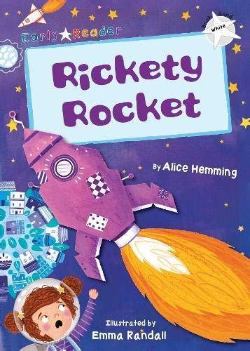 Rickety Rocket White Early Reader Hemming Alice Książka W Empik