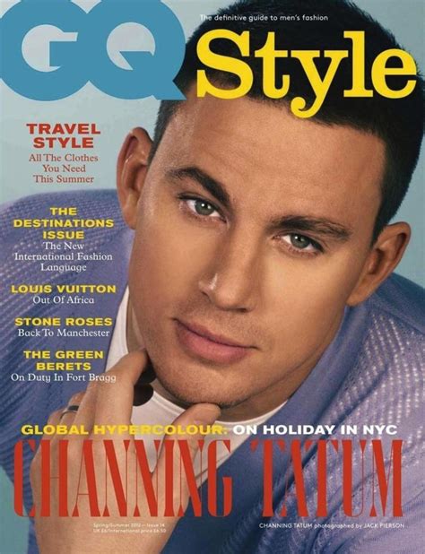 Magazine Review Gq Style Channing Tatum Gq Gq Style