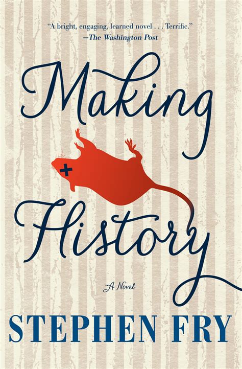 Read Making History Online By Stephen Fry Books Free 30 Day Trial