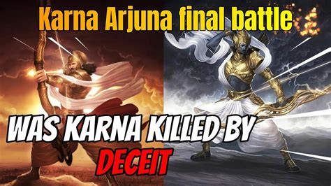 कर्ण और अर्जुन का अंतिम महा युद्ध Karna Versus Arjuna Final Battle