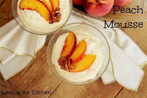 Love From The Kitchen Peach Mousse Foodieextravaganza