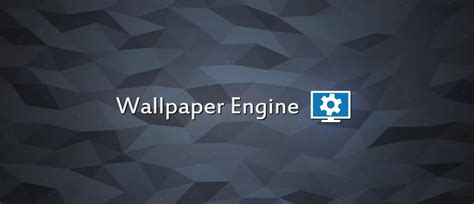 دانلود نرم افزار Wallpaper Engine والپیپر انجین تصاویر متحرک ویندوز