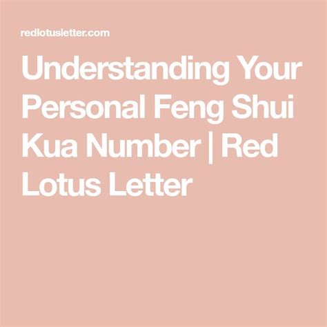 Understanding Your Personal Feng Shui Kua Number Red Lotus Letter