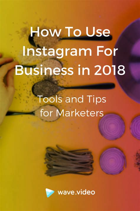 How To Use Instagram For Business In 2019 Tools And Tips For Marketers