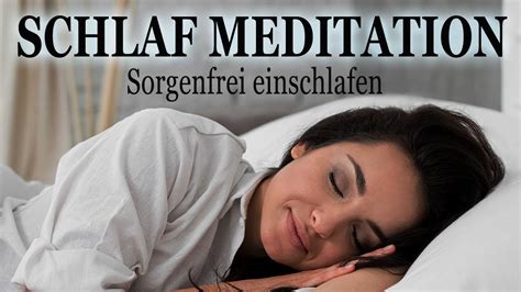 Seelenfrieden Sorgenfrei Einschlafen ⎢ Geführte Meditation Zum Schlafen Youtube