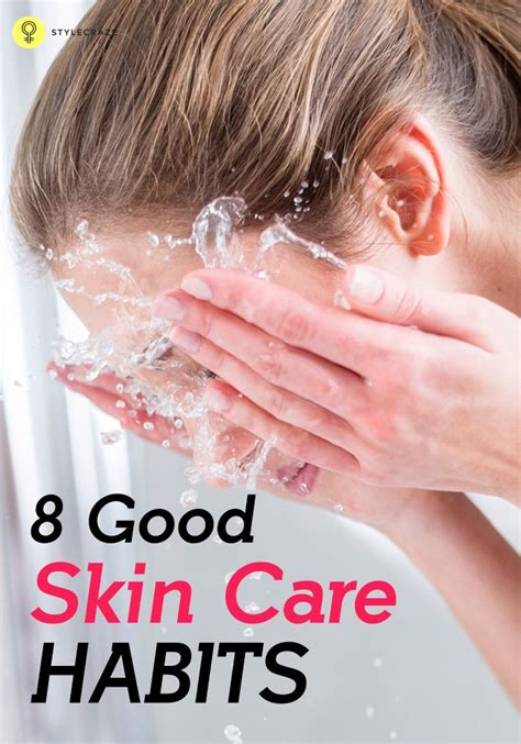 Read On To Find Out My Top 8 Effective Skin Care Habits These Skin