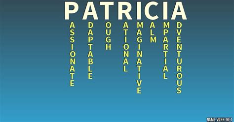 The Meaning Of Patricia Name Meanings