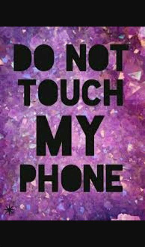 No Toques Mi Celular Dont Touch My Phone Wallpapers
