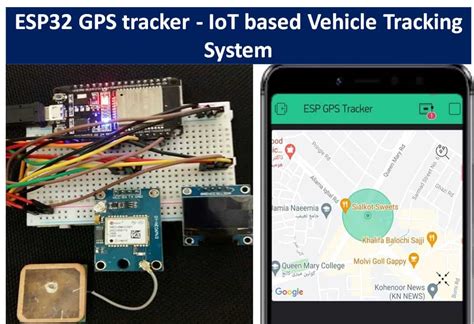 Esp32 Gps Tracker Iot Based Vehicle Tracking System