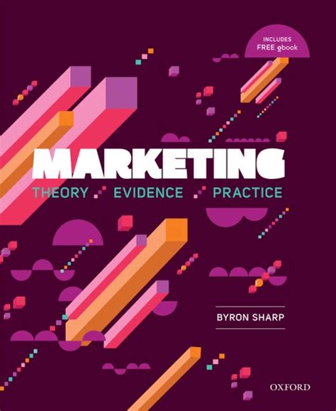 Marketing Theory Evidence Practice Ehrenberg Bass Institute For Marketing Science