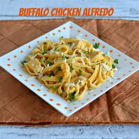Buffalo Chicken Alfredo Weekdaysupper Hezzi Ds Books And Cooks