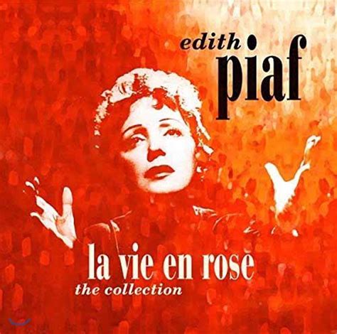 Edith Piaf 에디트 피아프 La Vie En Rose The Collection Lp 예스24