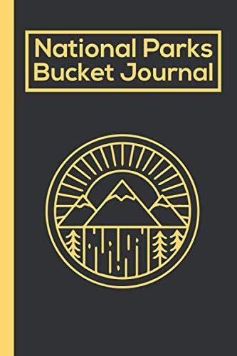 National Parks Bucket Journal Outdoor Adventure Bucket List Record
