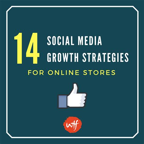 14 Proven Social Media Growth Strategies For Online Stores
