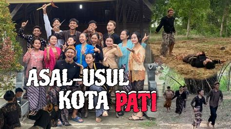 Asal Usul Kota Pati Dewi Rara Rayungwulan Dan Raden Kembangjoyo