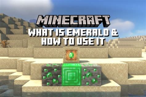 What Is An Emerald In Minecraft And How To Use It Beebom