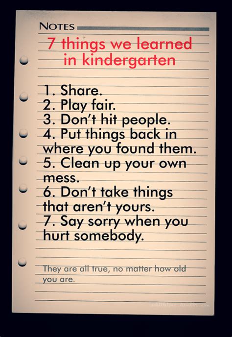 7 Things We Learned In Kindergarten Life Quotes Kindergarten Quotes