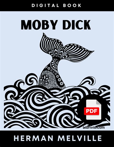 Moby Dick Or The Whale By Herman Melville Pdf Version Librivio
