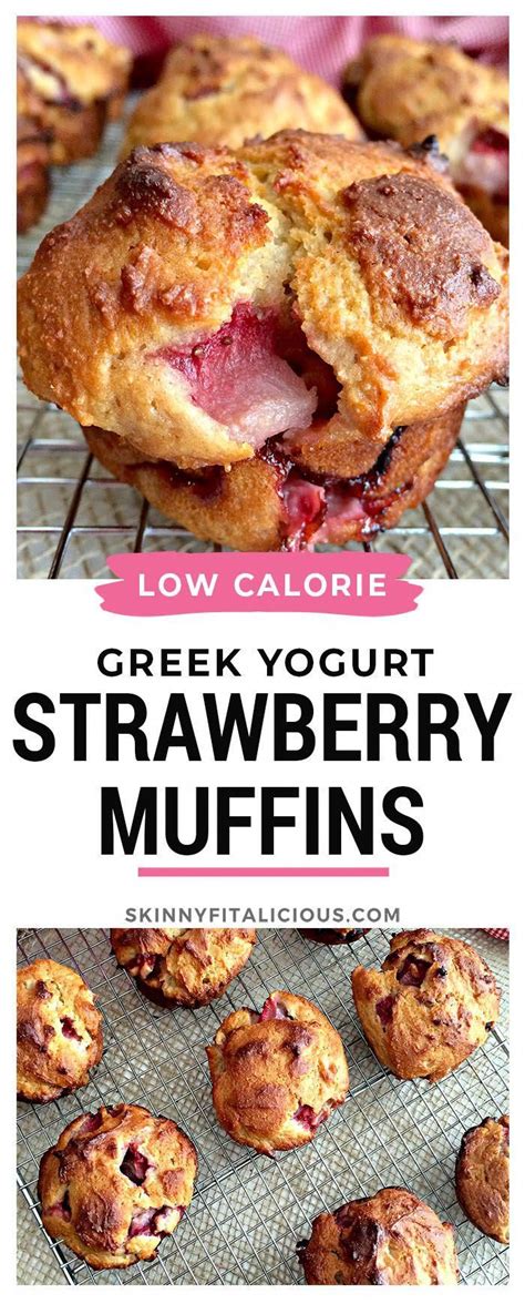 You can still get your sweet fix without undoing all the work you've been done at the gym. Strawberry Greek Yogurt Muffins in 2020 | Healthy ...