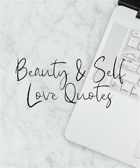 Quotes About Self Love Beauty Adorable Quotes