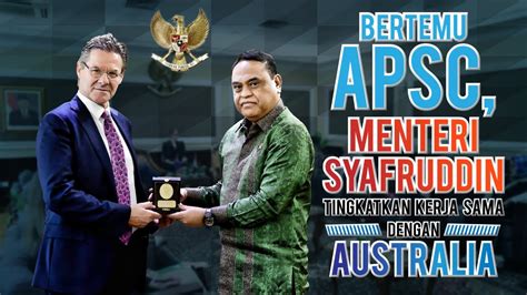 Bertemu Apsc Menteri Panrb Syafruddin Tingkatkan Kerja Sama Dengan