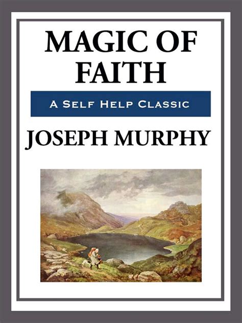 Magic Of Faith Ebook By Joseph Murphy Official Publisher Page Simon