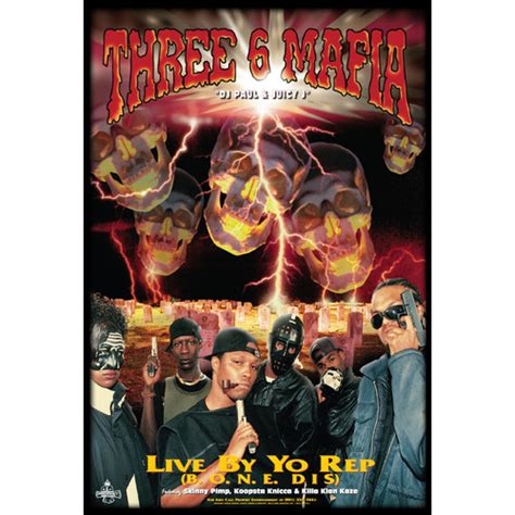 Three 6 Mafia Live By Yo Rep 24 X 36 Poster Penandpixelcovers
