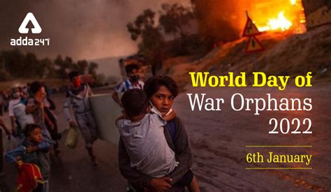 World Day Of War Orphans 2022 History And Significance