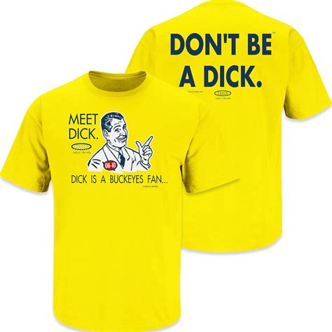 Dont Be A Dick T Shirt Smack Apparel Michigan Football Fans Sm 5x