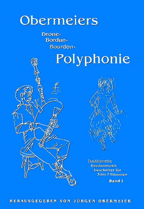 Obermeiers Drone Polyphony Volume 1 Bagpipede