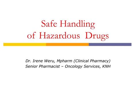 PPT Safe Handling Of Hazardous Drugs PowerPoint Presentation Free