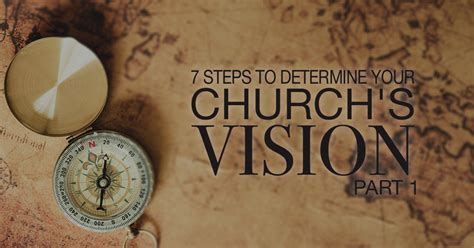7 Steps To Determine Your Churchs Vision Part One Lifeword Media