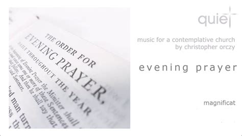 Music For A Contemplative Church Evening Prayer Magnificat Youtube