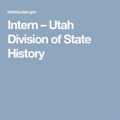 Intern Utah Division Of State History Records Management State