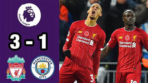 Liverpool Vs Manchester City 3 1 Extended Highlights And Goals