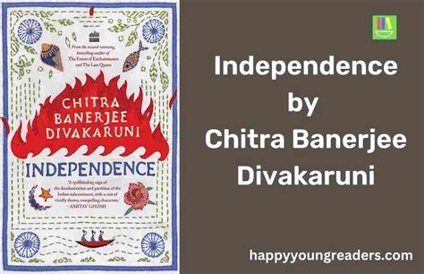 Independence Chitra Banerjee Novel