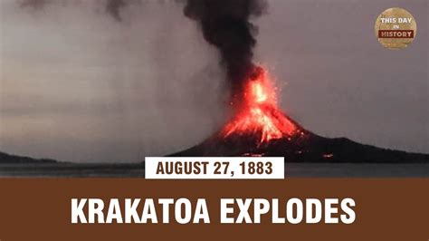 Krakatoa Explodes August 27 1883 This Day In History Youtube